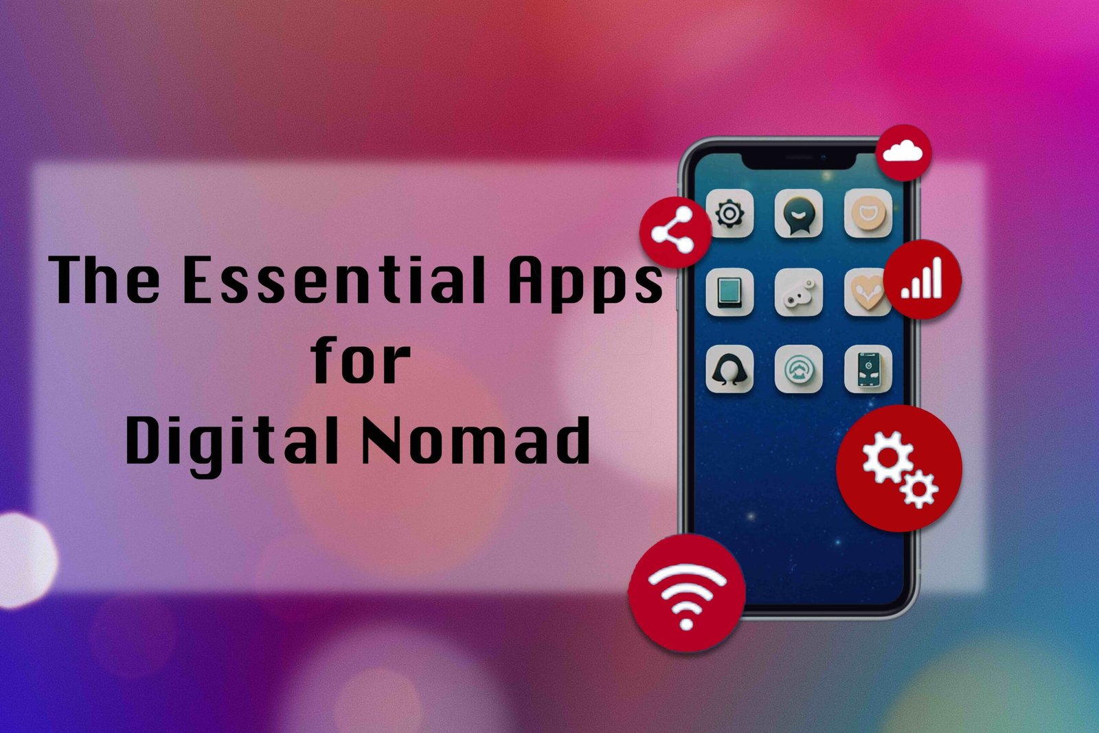 The Essential Apps for Digital Nomad - insightinar