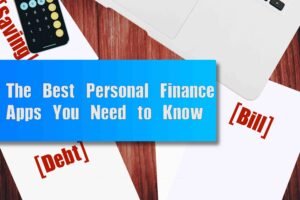 The Best Personal Finance Apps You Need to Know - insightinar.com