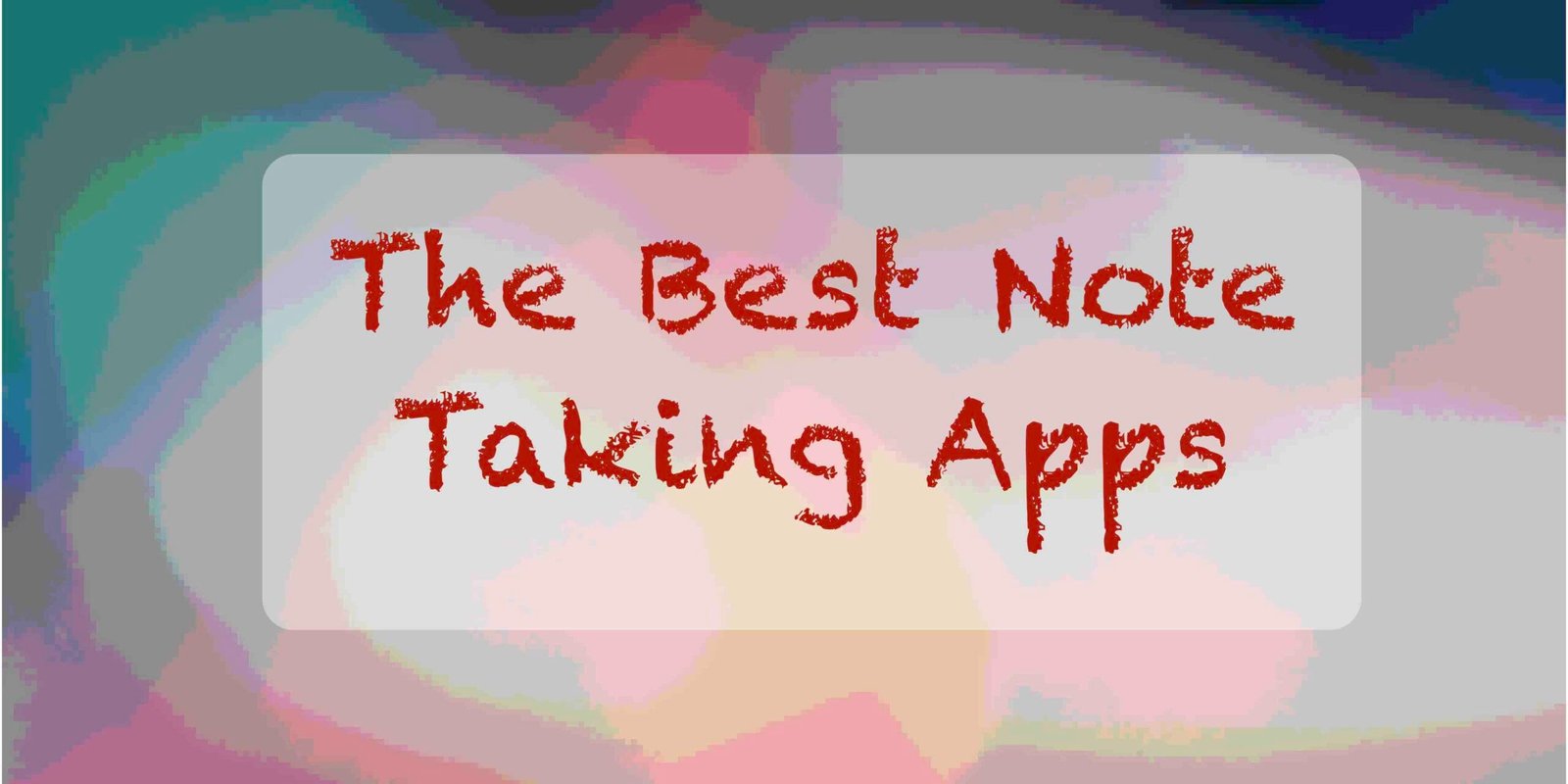 The Best Note Taking Apps - insightinar.com